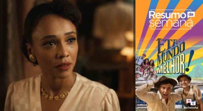 resumo-semana-novela-eta-mundo-melhor-19-janeiro-a-24-janeiro-globo_5765.jpeg